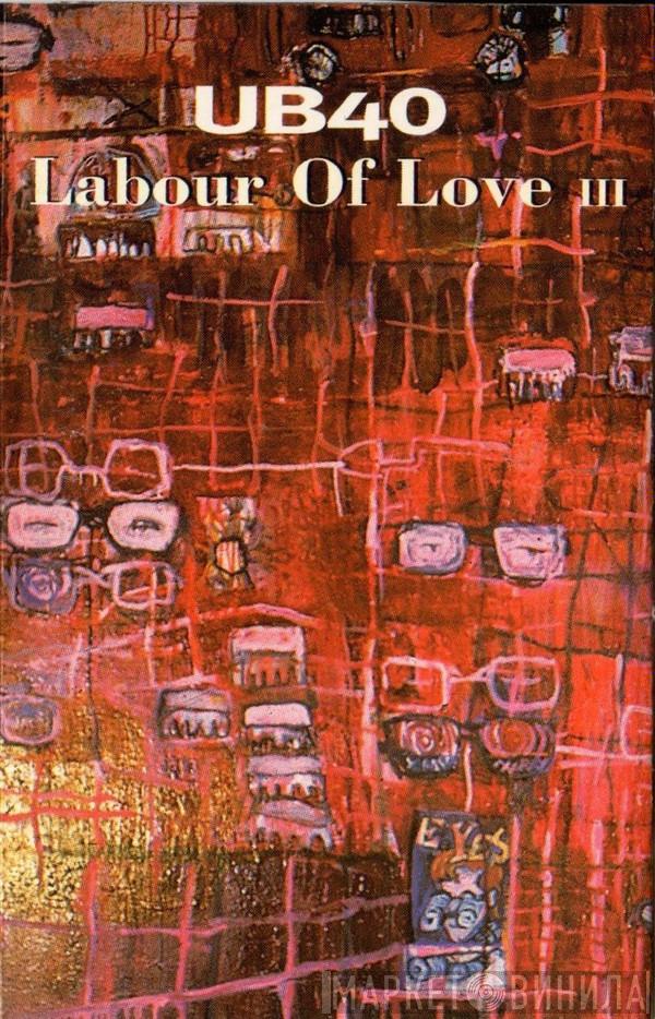  UB40  - Labour Of Love III