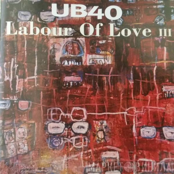  UB40  - Labour Of Love III