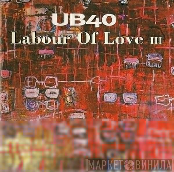  UB40  - Labour Of Love III