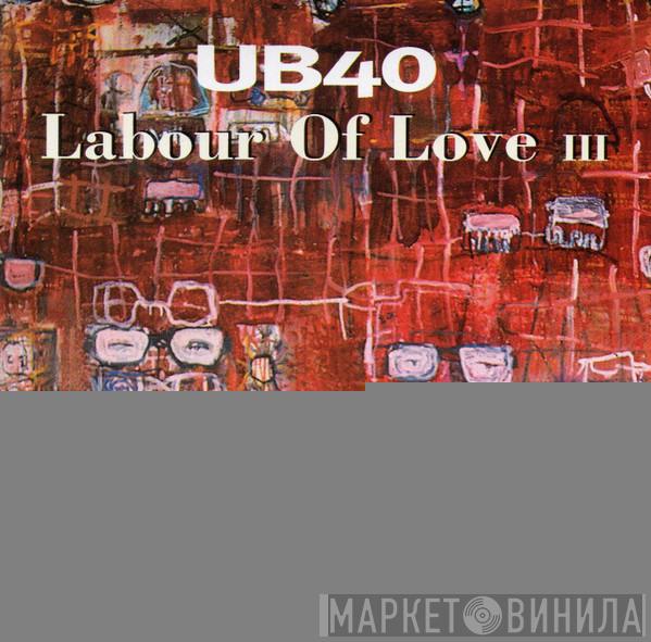  UB40  - Labour Of Love III