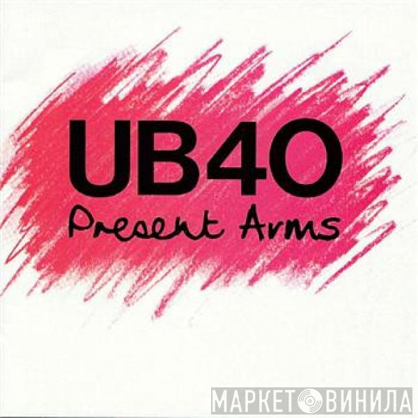  UB40  - Present Arms