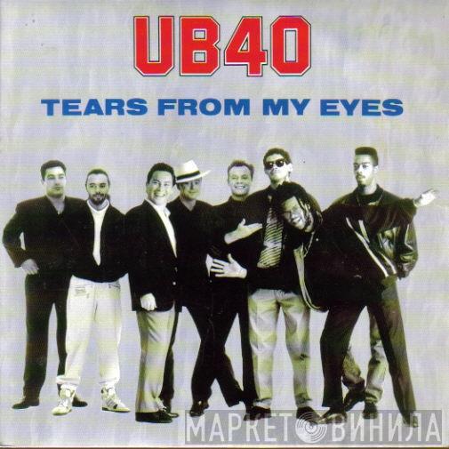 UB40 - Tears From My Eyes