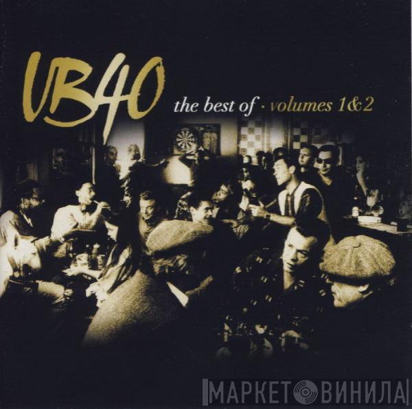 UB40 - The Best Of UB40 - Volumes 1 & 2