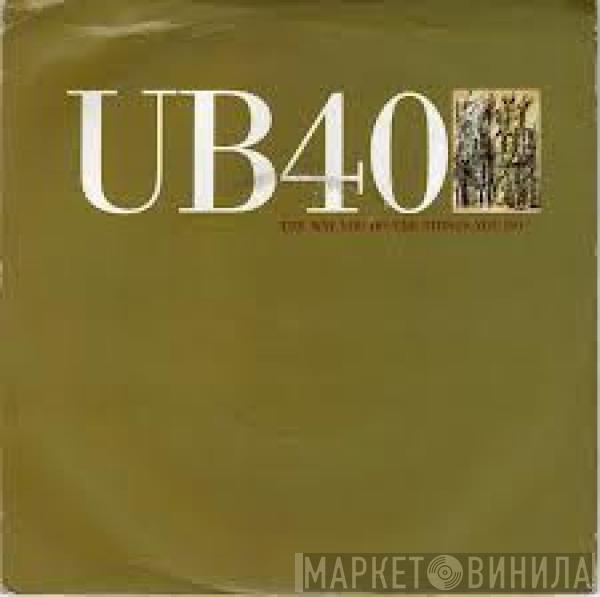 UB40 - The Way You Do The Things You Do