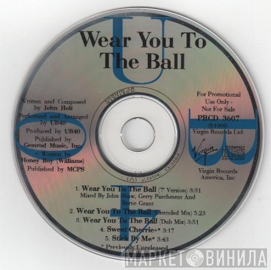  UB40  - Wear You To The Ball