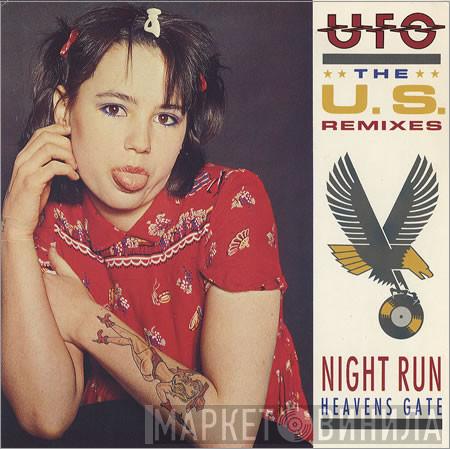 UFO  - Night Run / Heavens Gate - The U.S. Remixes