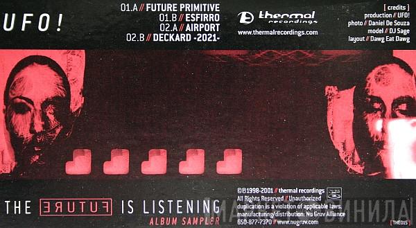 UFO! - The Future Is Listening (Album Sampler)