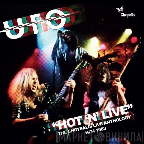  UFO   - "Hot 'N' Live" The Chrysalis Live Anthology 1974-1983