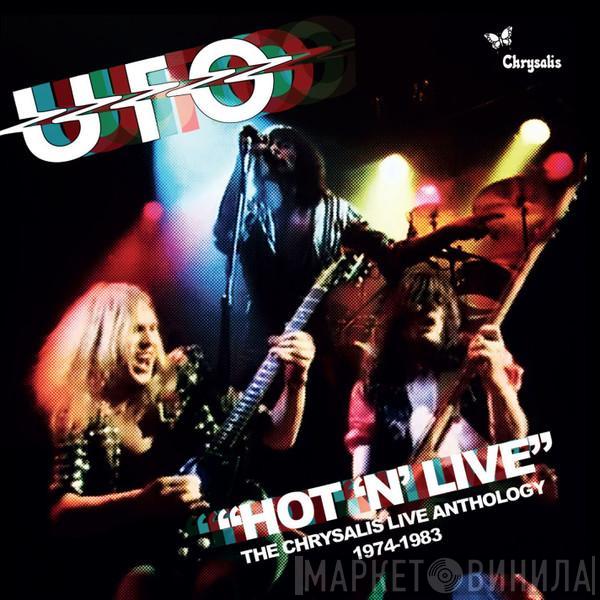  UFO   - "Hot 'N' Live" The Chrysalis Live Anthology 1974-1983