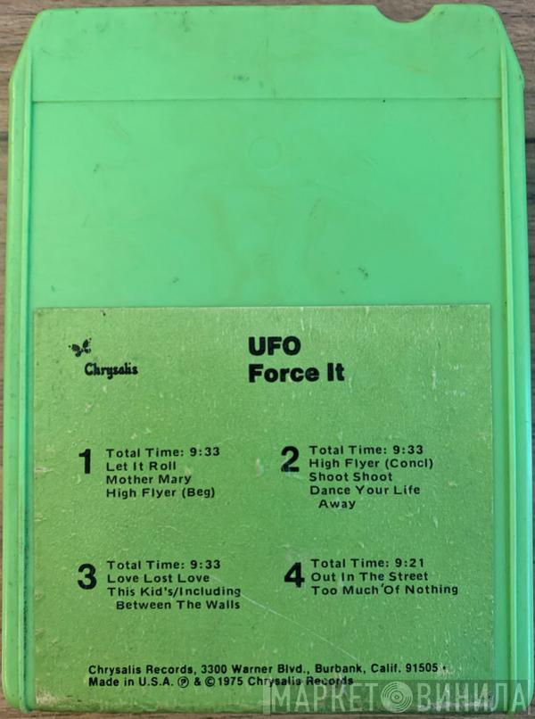  UFO   - Force It