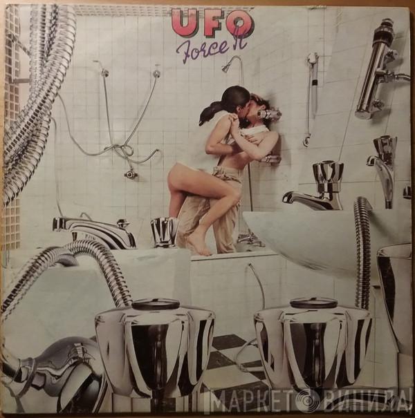  UFO   - Force It