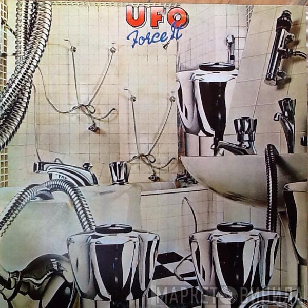  UFO   - Force It