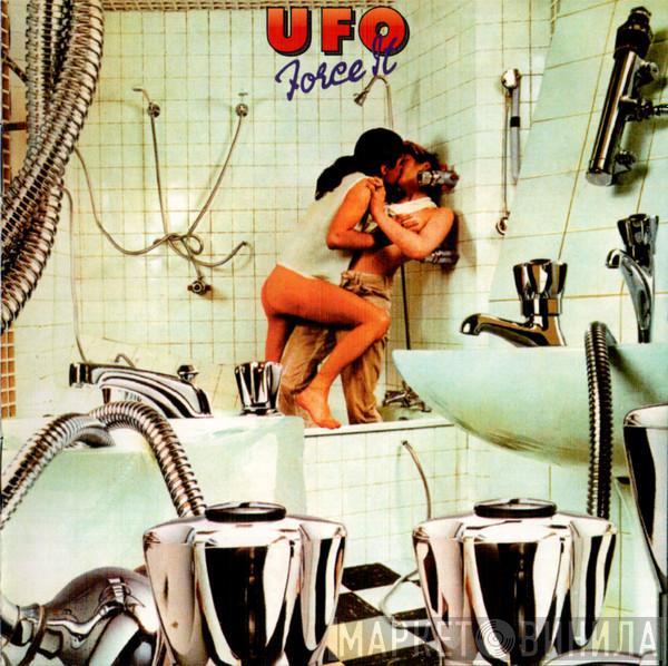  UFO   - Force It