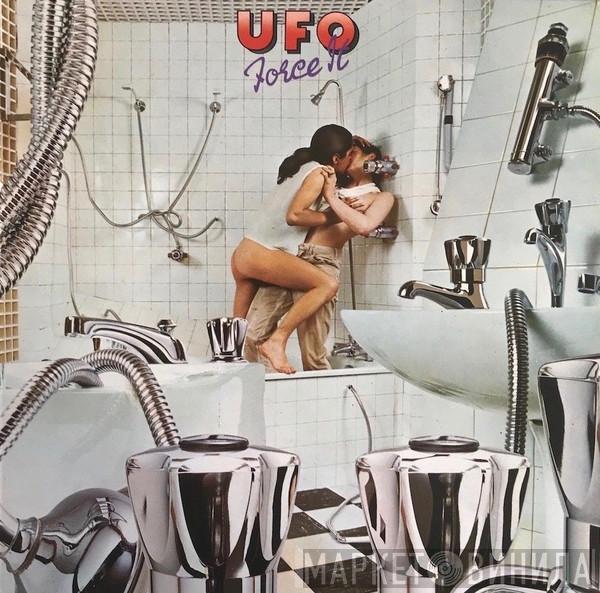  UFO   - Force It