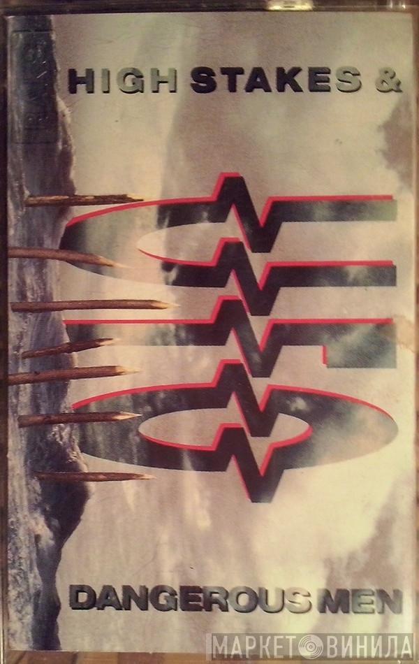  UFO   - High Stakes & Dangerous Men