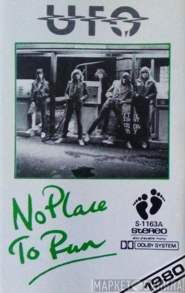  UFO   - No Place To Run