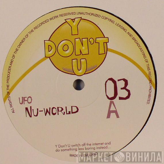 UFO - Nu-World / Won't Stop Rocking