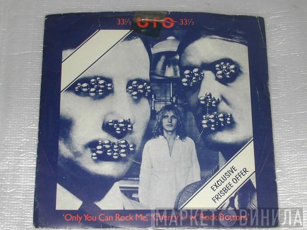 UFO  - Only You Can Rock Me