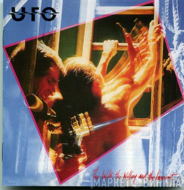 UFO   - The Wild, The Willing And The Innocent