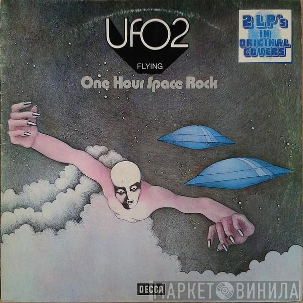  UFO   - UFO 2 - Flying - One Hour Space Rock And UFO 1
