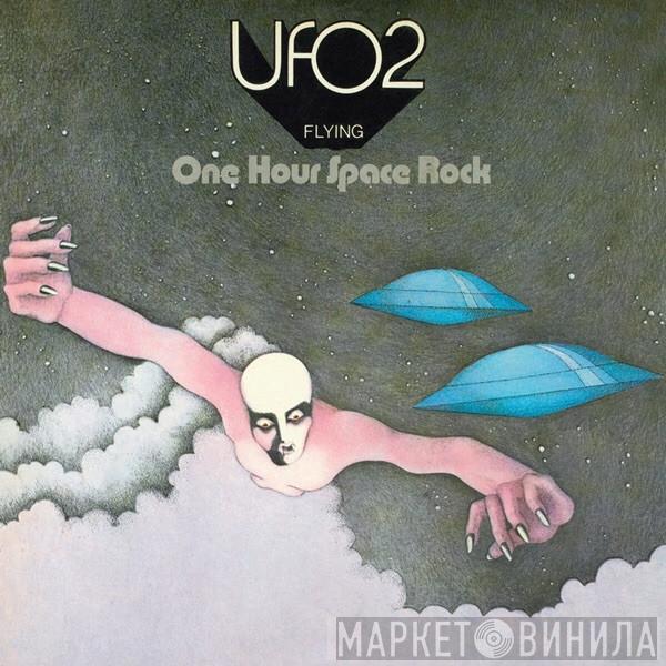 UFO  - UFO 2 - Flying - One Hour Space Rock