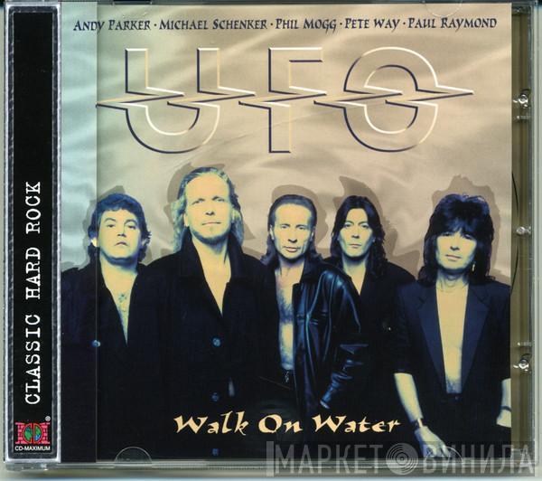  UFO   - Walk On Water