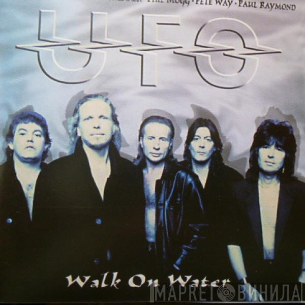  UFO   - Walk On Water