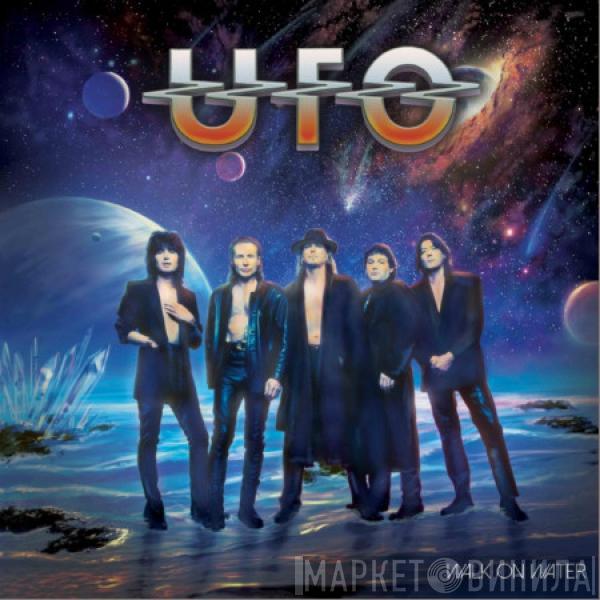  UFO   - Walk On Water