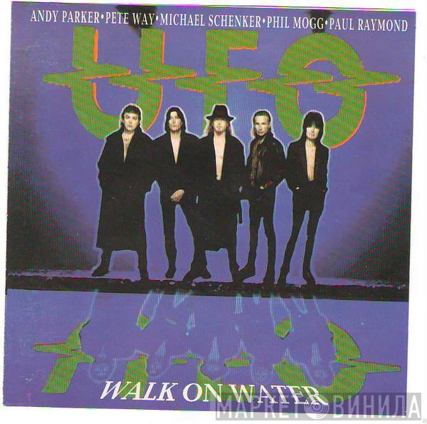  UFO   - Walk On Water