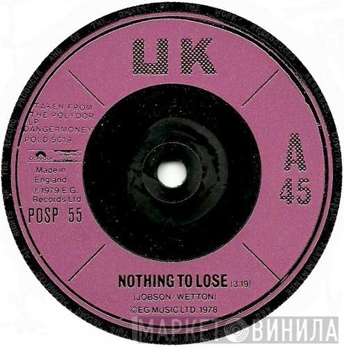 UK  - Nothing To Lose