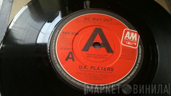 UK Players - No Way Out / So Good To Be Alive
