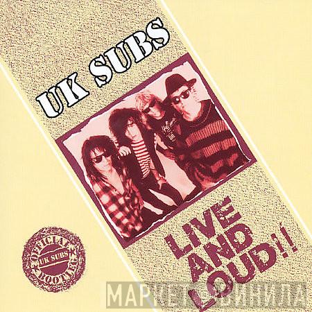  UK Subs  - Live And Loud!!