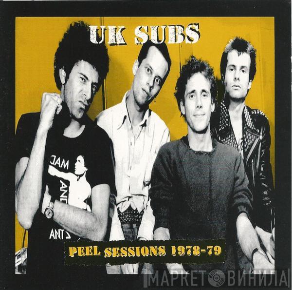  UK Subs  - Peel Sessions 1978-79