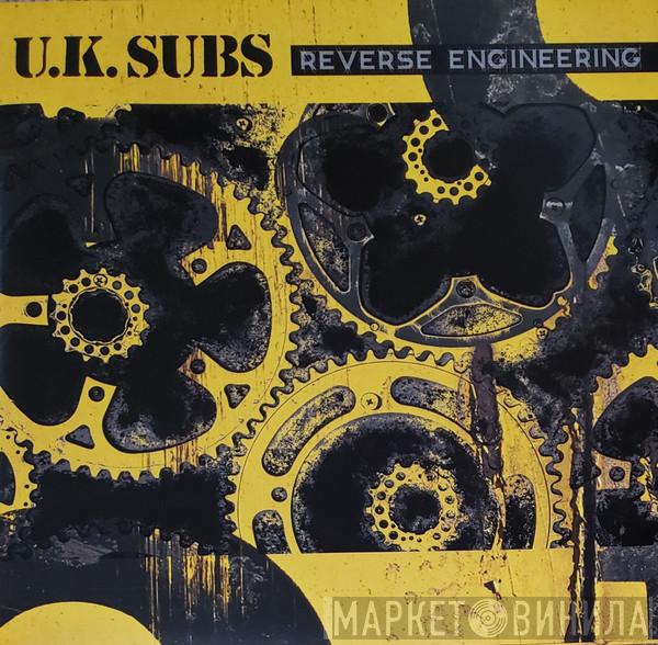 UK Subs - Reverse Engineering