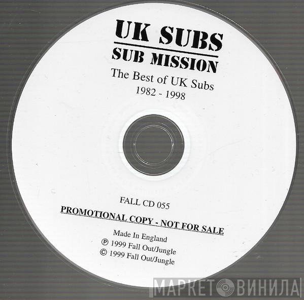  UK Subs  - Sub Mission (The Best Of UK Subs 1982-1998)