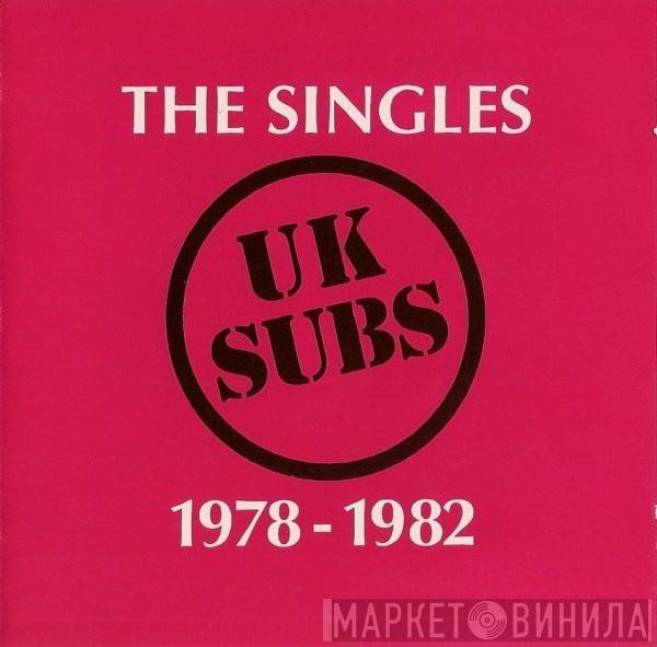 UK Subs - The Singles 1978-1982