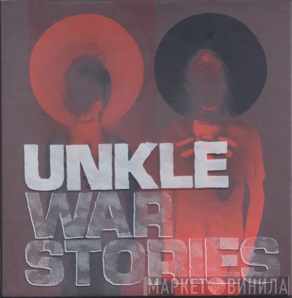 UNKLE - War Stories