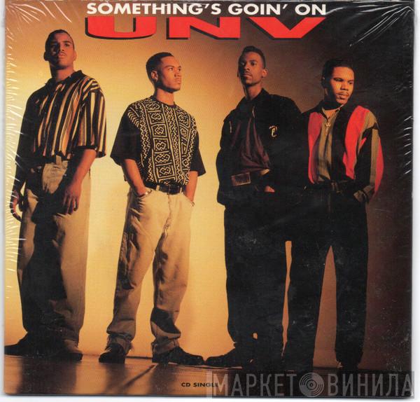  UNV  - Something's Goin On