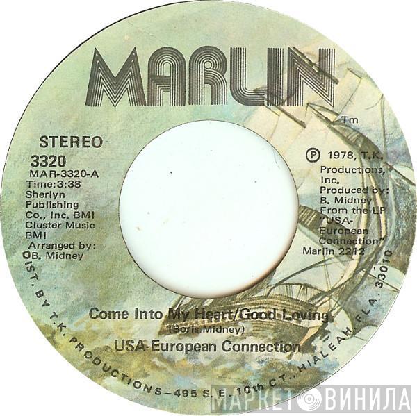 USA-European connection - Come Into My Heart/Good Loving