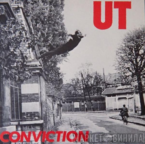 UT - Conviction