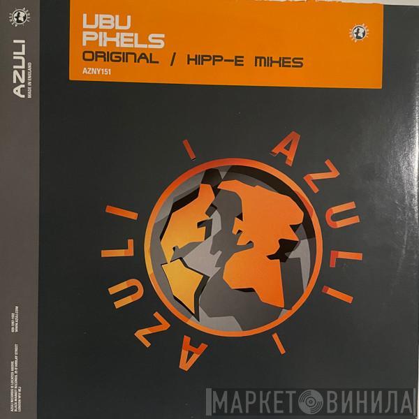 Ubu - Pixels