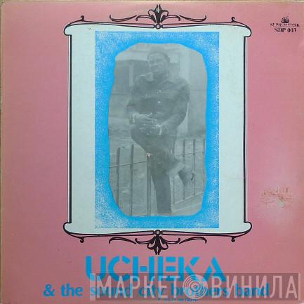 Ucheka & The Sound City Brothers Band - Ucheka & The Sound City Brothers Band