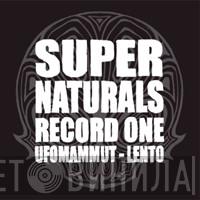 - Ufomammut  Lento   - Supernaturals Record One