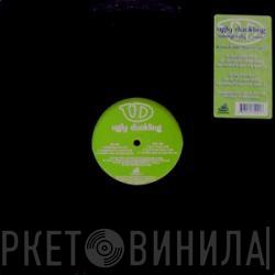 Ugly Duckling - Everybody C'mon / Lay It On You