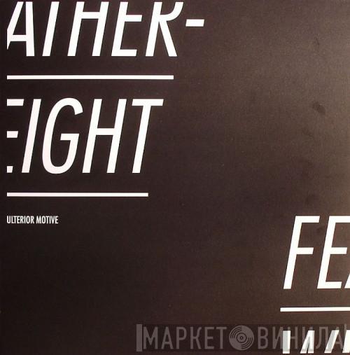 Ulterior Motive - Featherweight / Glued