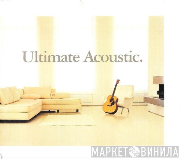  - Ultimate Acoustic