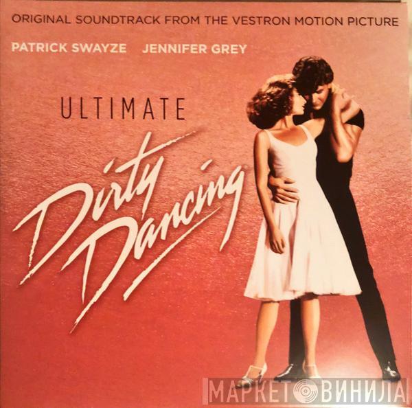  - Ultimate Dirty Dancing