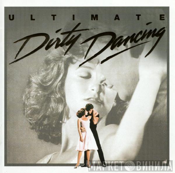  - Ultimate Dirty Dancing