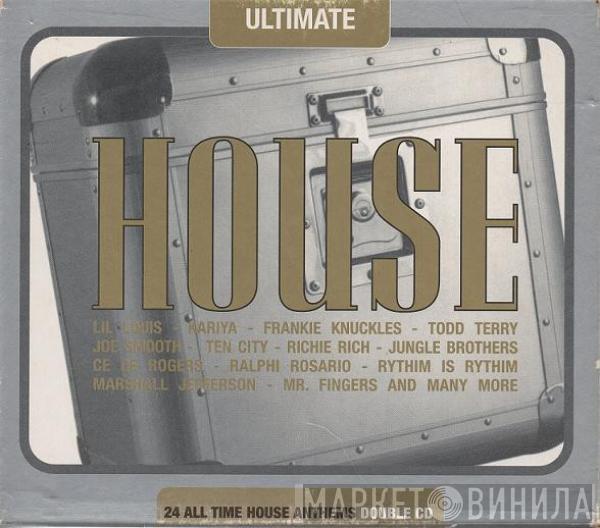 - Ultimate House