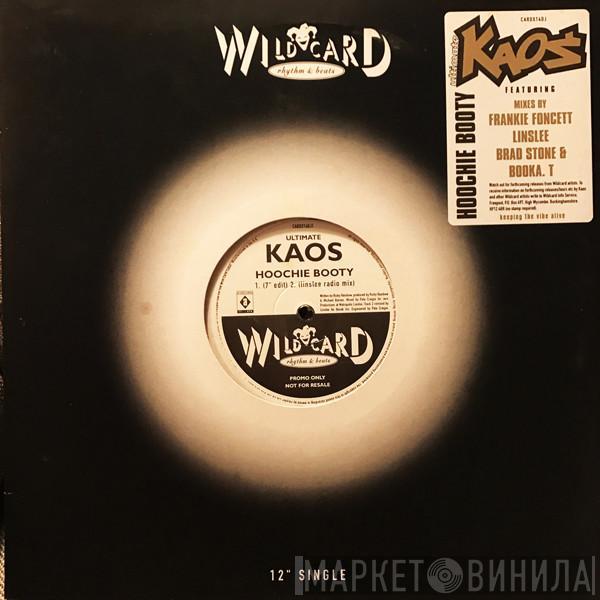 Ultimate Kaos - Hoochie Booty